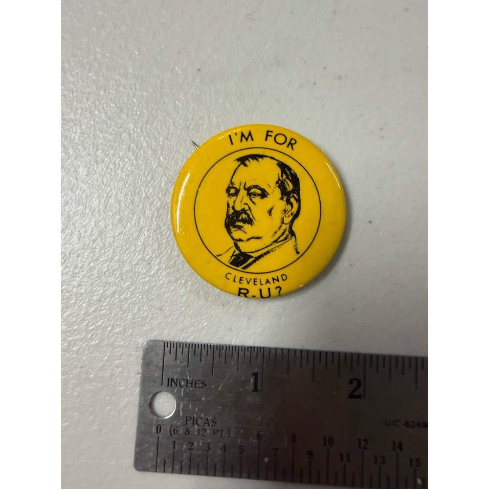 Grover Cleveland Political Campaign Button Yellow IM FOR CLEVELAND R-U Pin